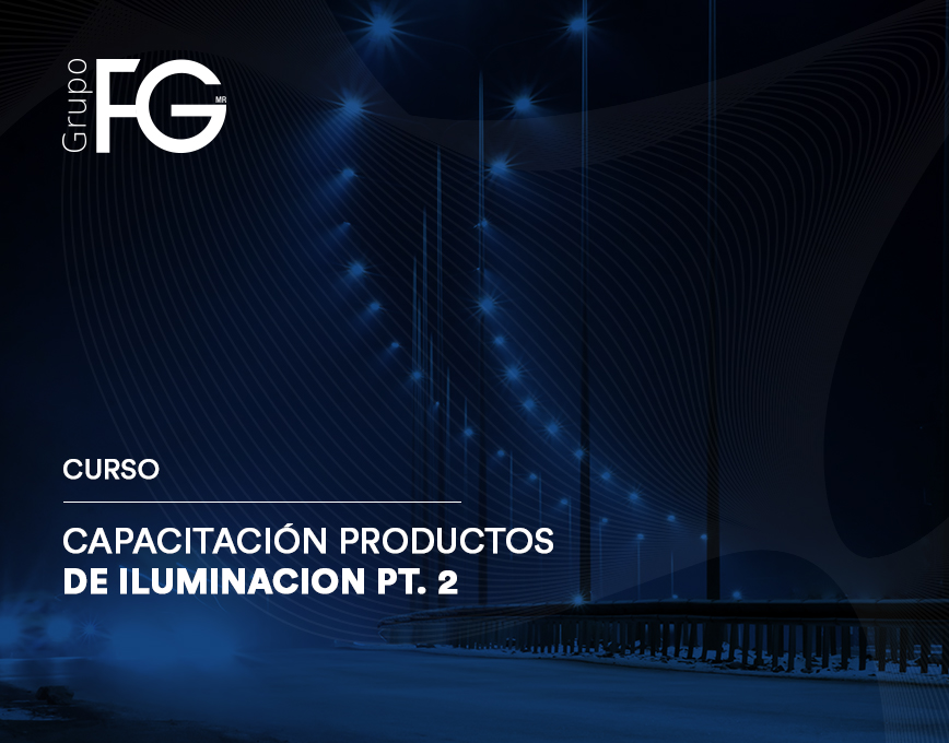 Capacitación Comercial de Iluminación - Capitulo 2